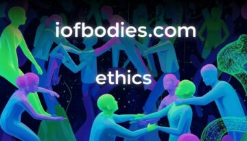 iofbodies.com ethics Explained for Digital Trust